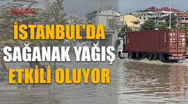 İstanbul'da sağanak yağış etkili oluyor